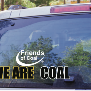 "We Are Coal" Car Decal