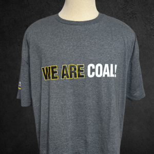 "We Are Coal" T-Shirt